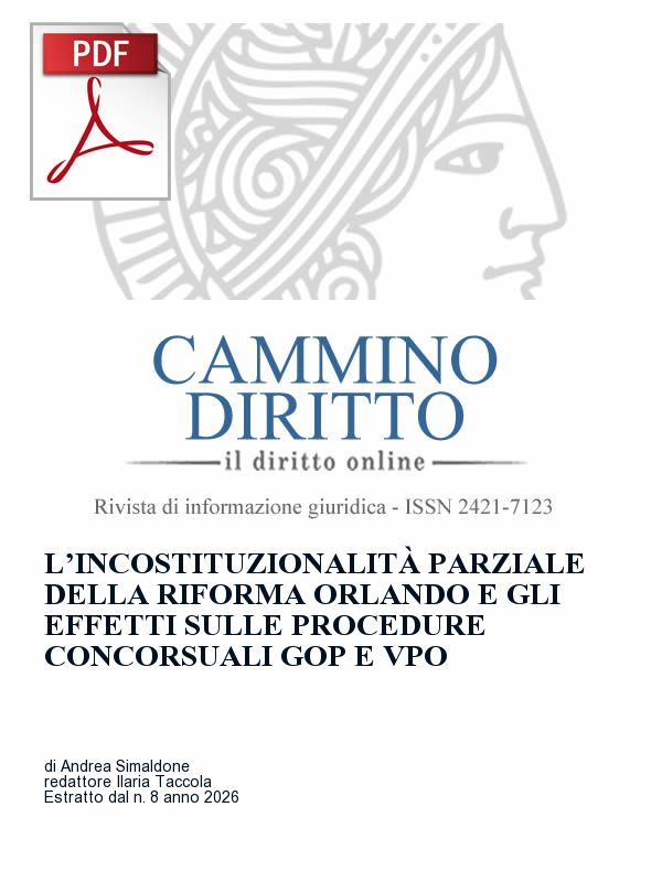 Copertina dell'estratto in PDF - L’incostituzionalità parziale della Riforma Orlando e gli effetti sulle