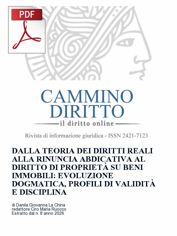Copertina dell'estratto in PDF - Dalla teoria dei diritti reali alla rinuncia abdicativa al diritto di proprietà